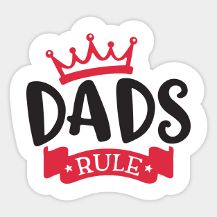 Dad's Rule Sticker